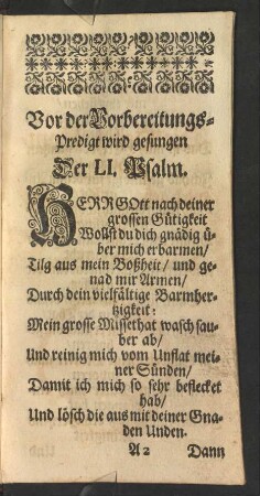 Vor der Vorbereitungs-Predigt wird gesungen Der LI. Psalm.