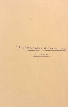 La storiografia linguistica attuale