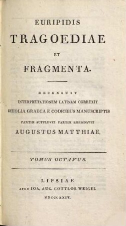 Euripidis tragoediae et fragmenta, 8