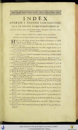 Index operum S. Joannis Chrysostomi quae in tertio tomo continentur.