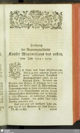 Forstsetzung der Regierungsgeschichte Kayser Maximilians des ersten, vom Jahr 1515 - 1519