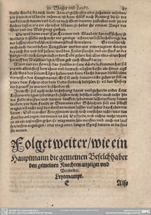 Folget weiter/ wie ein Hauptmann die gemeinen Befelchhaber den gemeinen Knechten anzeiget und Vermeldet.
