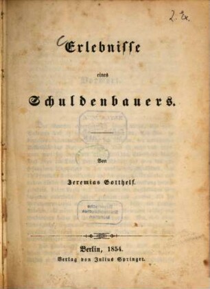 Erlebnisse eines Schuldenbauers