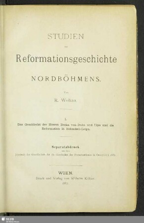 I. Das Geschlecht des Herren Berka von Duba und Lipa und die Reformation in Böhmisch-Leipa