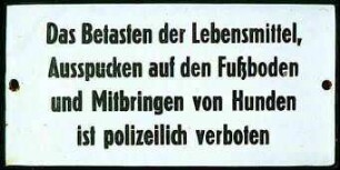Das Betasten der Lebensmittel...