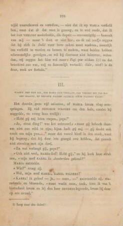 III. Waarin men zien zal, hoe Maria zich verklapt, ...