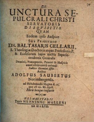 De Unctura Sepulcrali Christi Servatoris Disquisitio
