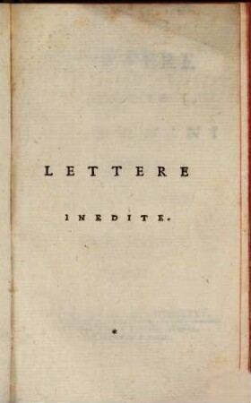 Lettere inedite di uomini illustri : per servire d'appendice all'opera intitolata Vitae Italorum doctrina excellentium. 2
