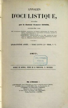 Annales d'oculistique. 77 = A. 40 = Sér. 11, T. 7. 1877