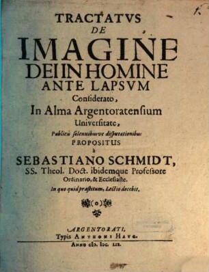 Tractatvs De Imagine Dei In Homine Ante Lapsvm Considerato