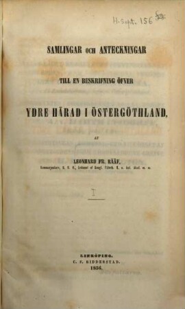 Samlingar och anteckningar till en beskrifning öfver Ydre Härad i Östergöthland, I