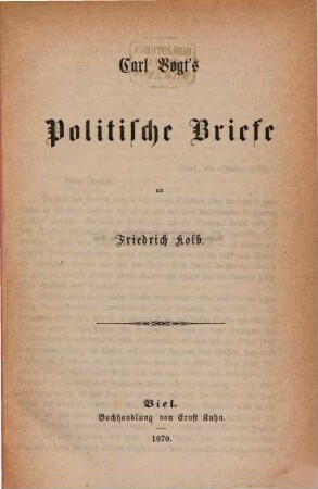Carl Vogt's politische Briefe an Friedrich Kolb