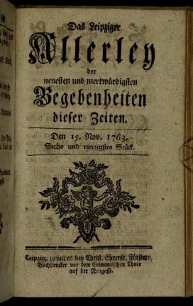 Den 15. Nov. 1763. Sechs und vierzigstes Stück.