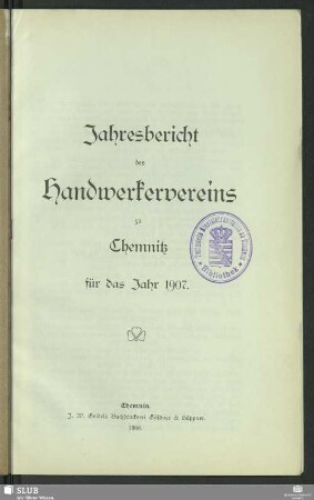 1907(1908): Jahres-Bericht des Handwerkervereins zu Chemnitz : für das Vereinsjahr ...