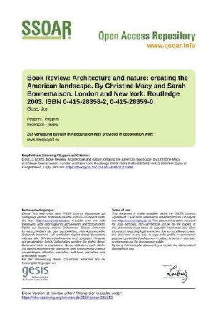 Book Review: Architecture and nature: creating the American landscape. By Christine Macy and Sarah Bonnemaison. London and New York: Routledge 2003. ISBN 0-415-28358-2, 0-415-28359-0