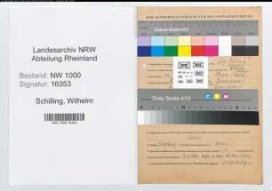 Entnazifizierung Wilhelm Schilling, geb. 24.09.1900 (Elektriker)