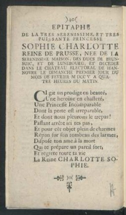 Epitaphe De La Tres Serenissime, Et Tres Puissante Princesse Sophie Charlotte Reine De Prusse, Nee De La ...