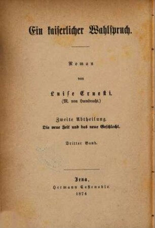 Ein kaiserlicher Wahlspruch : Roman von Luise Ernesti . 2,3