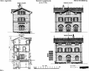 Schwabsberg: Empfangsgebäude Verwaltungsgebäude Querschnitt,Längs- u.Giebelansichten