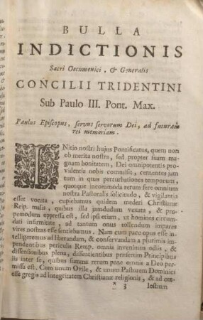 Bulla Indictionis Sacri Oecumenici, & Generalis Concilii Tridentini Sub Paulo III. Pont. Max.