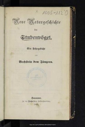Neue Naturgeschichte der Stubenvögel : ein Lehrgedicht