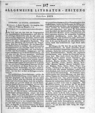 Menzel, W.: Die deutsche Literatur. Bd. 1-2. Stuttgart: Franckh 1828 (Fortsetzung der im vorigen Stück abgebrochenen Recension)