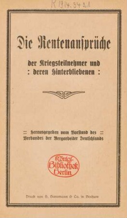 Die Rentenansprüche der Kriegsteilnehmer und deren Hinterbliebenen