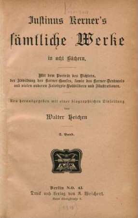 Bd. 2: Justinus Kerner's sämtliche Werke in 8 Büchern