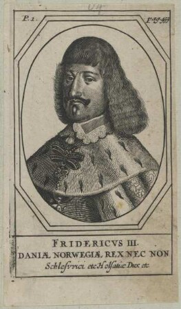 Bildnis des Königs Friedrich III. von Dänemark, Domprobst zu Halberstadt