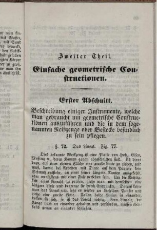 Zweiter Theil. Einfache geometrische Constructionen. Erster Abschnitt. Beschreibung einiger Instrumente, welche man gebraucht, um geometrische Constructionen auszuführen.