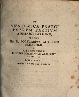 De anatomica praecipuarum partium administratione