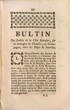 Bultin des fouilles : faites par ordre du roi, d'une Ville Romaine, sur la petite montagne du Chatelet, entre St. Dizier et Joinville, en Champagne, découverte en 1772