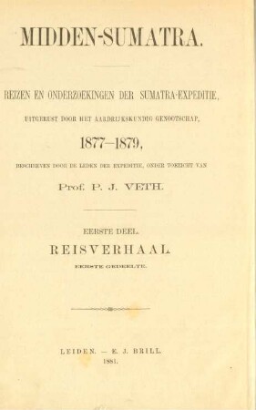 Deel 1, Gedeelte 1: Midden-Sumatra