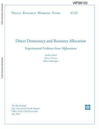 Direct democracy and resource allocation : experimental evidence from Afghanistan