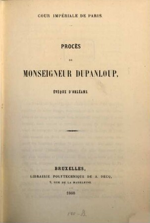 Procès de Monseigneur Dupanloup, évêque d'Orleans