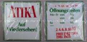 Werbeschild (originlaverpackt) mit Aufklebern für Öffnungszeiten für "Atika"-Zigaretten