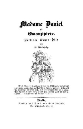 Madame Daniel als Emanzipirte : Berliner Genre-Bild
