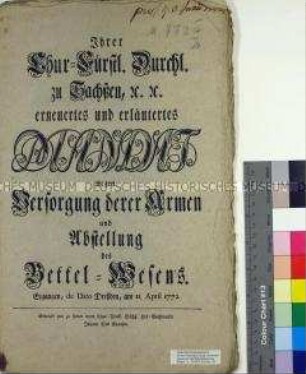 Mandat von Friedrich August III. Kurfürst von Sachsen über die Versorgung der Armen und die Abstellung des Bettelns