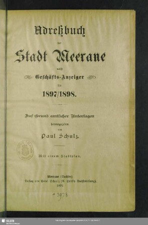1897/98(1897): Adreßbuch der Stadt Meerane nebst Geschäfts-Anzeiger