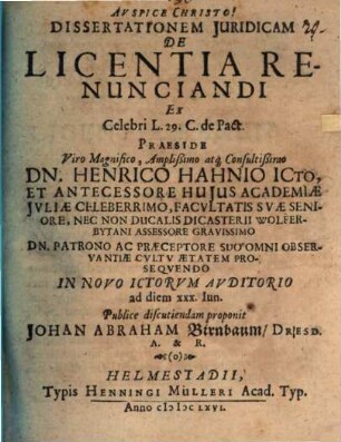 Dissertationem iur. de licentia renunciandi : ex celebri l. 29. C. de pact.