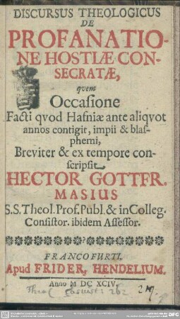 Discursus theologicus de profanatione hostiae consecratae