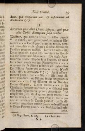 39-47, III. Sacerdos prae aliis Deum diligat, qui prae aliis Christi Exemplum sequi tenetur.; Colloquium.; Reflexio.
