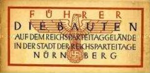 Prospekt vom Reichsparteitagsgelände der NSDAP in Nürnberg