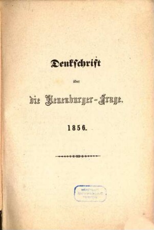 Denkschrift über die Neuenburger-Frage : 1856