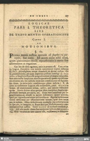 Logicae Pars I. Theoretica Sive De Tribus Mentis Operationibus