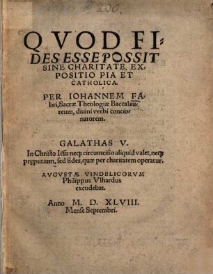 Qvod Fides Esse Possit Sine Charitate, Expositio Pia Et Catholica