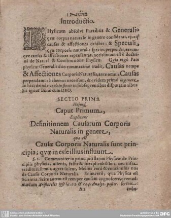 Hujusq Caput Primum Explicans Definitionem Causarum Corporis Naturalis in genere, qua est Causae Corporis Naturalis sunt principia; quae in esse illius influunt.