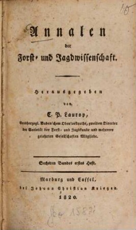 Annalen der Forst- und Jagd-Wissenschaft. 6. 1820/22