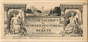 Kopfleiste für die Wochenschrift des Architekten-Vereins zu Berlin Monatskonkurrenz Dezember 1905: Variante 1: Ansicht
