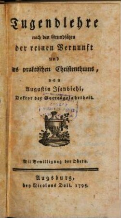 Tugendlehre nach den Grundsätzen der reinen Vernunft und des praktischen Christenthums